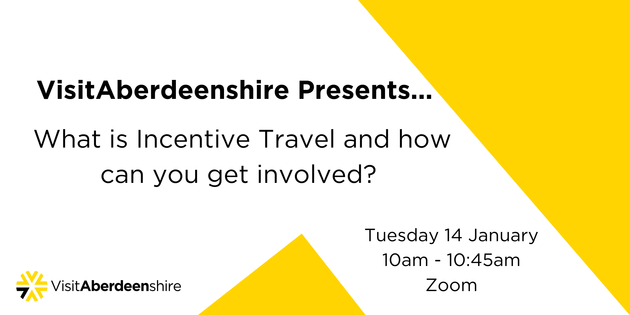 VisitAberdeenshire Presents...What is Incentive Travel and how can you get involved? 