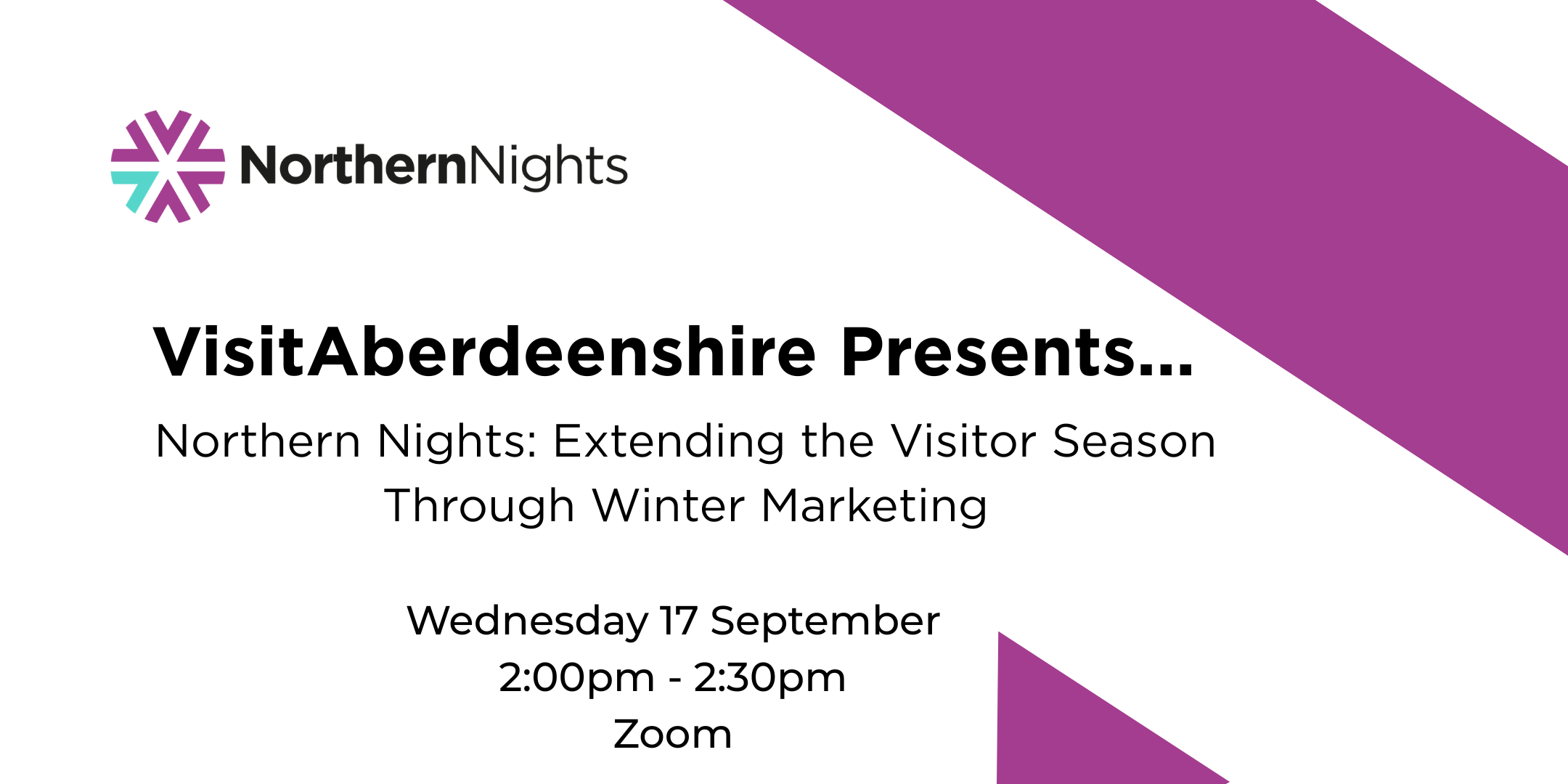 VisitAberdeenshire Presents... Northern Nights: Extending the Visitor Season Through Winter Marketing